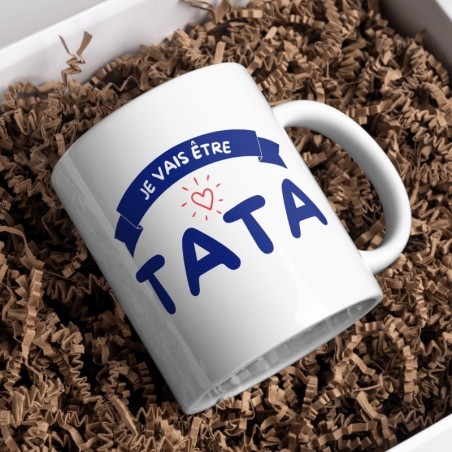 MUG - JE VAIS ÊTRE TATA